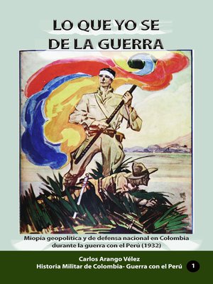 cover image of Lo que yo se de la guerra